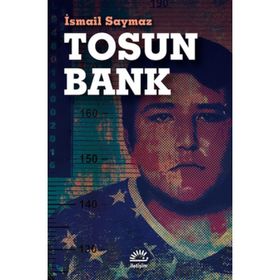 Tosun Bank-İsmail Saymaz