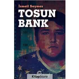 Tosun Bank-İsmail Saymaz