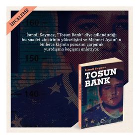 Tosun Bank-İsmail Saymaz