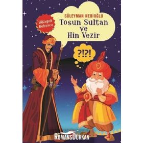 Tosun Sultan ve Hin Vezir-Hikayeli Bulmaca - Süleyman Nebioğlu