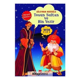 Tosun Sultan ve Hin Vezir-Hikayeli Bulmaca - Süleyman Nebioğlu