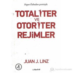 Totaliter ve Otoriter Rejimler - Juan J. Linz