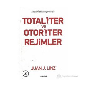Totaliter ve Otoriter Rejimler - Juan J. Linz