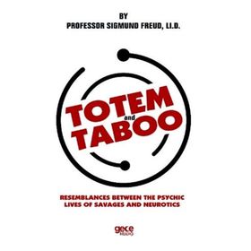 Totem And Taboo - Sigmund Freud