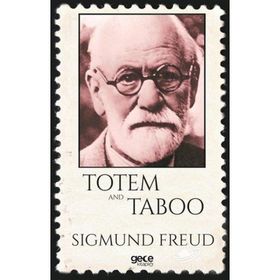 Totem And Taboo - Sigmund Freud