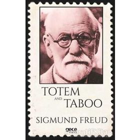 Totem And Taboo - Sigmund Freud