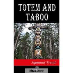 Totem And Taboo - Sigmund Freud