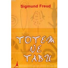 TOTEM VE TABU - SIGMUND FREUD (ISBN:9789758491865)