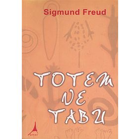 TOTEM VE TABU - SIGMUND FREUD (ISBN:9789758491865)