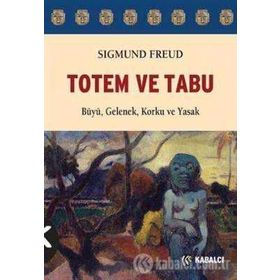 TOTEM VE TABU - SIGMUND FREUD