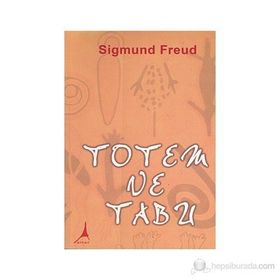 TOTEM VE TABU - SIGMUND FREUD