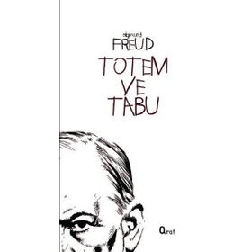 TOTEM VE TABU - SIGMUND FREUD