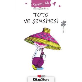 Toto ve Şemsiyesi - Sevim Ak