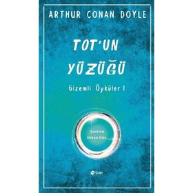 Tot'un Yüzüğü - Arthur Conan Doyle