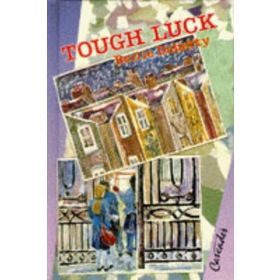 TOUGH LUCK COLLINS READERS - BERLIE DOHERTY