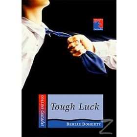 TOUGH LUCK COLLINS READERS - BERLIE DOHERTY