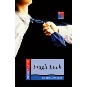 TOUGH LUCK COLLINS READERS - BERLIE DOHERTY