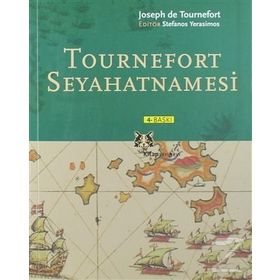 Tournefort Seyahatnamesi - Joseph De Tournefot