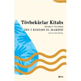 Tövbekarlar Kitabı - Ebu Muhammed Asım el-Makdisi