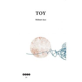 Toy - Tolga Çağlayan