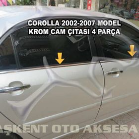 Toyota Corolla 2002-2007 Paslanmaz Çelik 4 Parça Krom Cam Çıtası