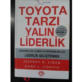 TOYOTA TARZI YALIN LIDERLIK - JEFFREY K. LIKERS;GARY L. CONVIS