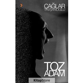 Toz Adam - Çağlar Tavşanoğlu