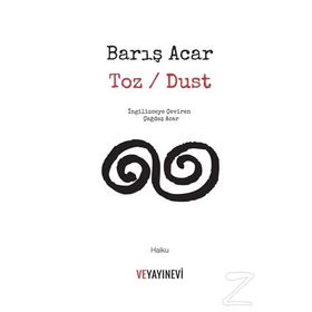 Toz - Dust - Barış Acar