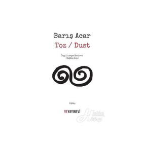 Toz - Dust - Barış Acar