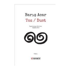 Toz - Dust - Barış Acar