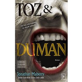 Toz ve Duman - Jonathan Maberry