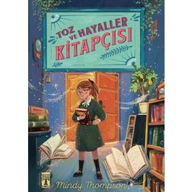 Toz ve Hayaller Kitapçısı - Mindy Thompson