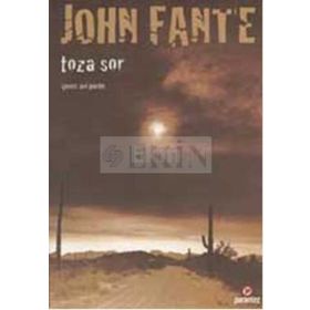 TOZA SOR - JOHN FANTE