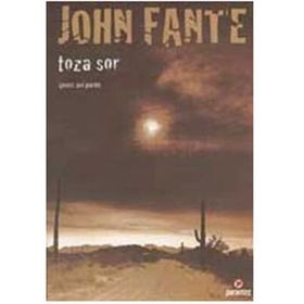 TOZA SOR - JOHN FANTE