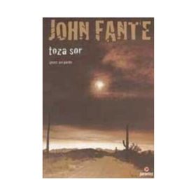 TOZA SOR - JOHN FANTE