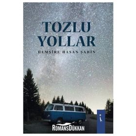 Tozlu Yollar - Hasan Şahin