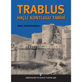 TRABLUS HAÇLI KONTLUĞU TARIHI - BIRSEL KÜÇÜKSİPAHİOĞLU