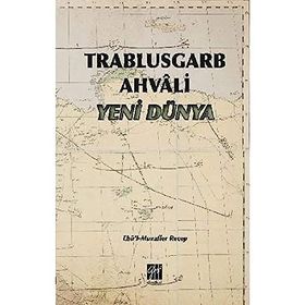 Trablusgarb Ahvali Yeni Dünya - Ebül Muzaffer Recep