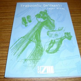 Trabzonlu Delikanlı - Yaşar Miraç