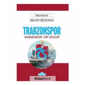TRABZONSPOR ´FIRTINA, İHTİLAL, EFSANE - HAKAN KULAÇOĞLU