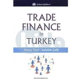 Trade Finance In Turkey - Sadullah Çelik