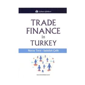 Trade Finance In Turkey - Sadullah Çelik
