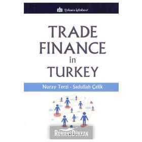 Trade Finance In Turkey - Sadullah Çelik