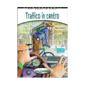 Traffico in Centro +CD - İtalyanca Okuma Kitabı Temel Seviye A1-A2 - M. Dominici
