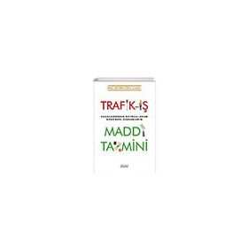 Trafik İş Kazalarından Kaynaklanan Bedensel Zararların Maddi Tazmini - Astana Yayınları