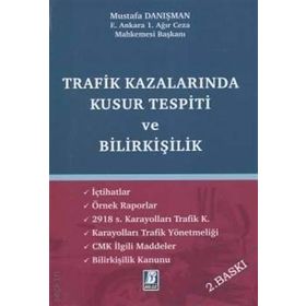 Trafik Kazalarında Kusur Ve Trafik Bilirkişiliği-Murat Sevinç