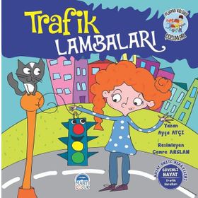 Trafik Lambaları - Pijama Kulübü Çocukları - Ayça Atçı