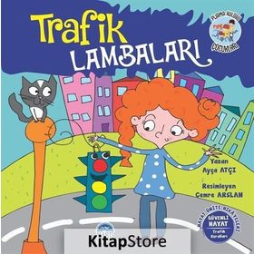 Trafik Lambaları - Pijama Kulübü Çocukları - Ayça Atçı