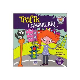 Trafik Lambaları - Pijama Kulübü Çocukları - Ayça Atçı
