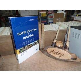 TRAFIK YÖNETİMİ VE DENETIMI - BEDRETTIN MURAT